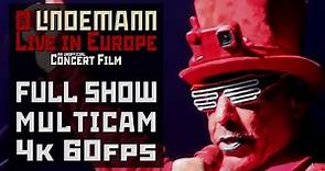 Till Lindemann: Live in Europe [MULTICAM] [4K 60FPS] [FULL SHOW]