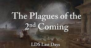 The Plagues of the 2nd Coming of Jesus Christ