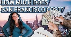 What Budget Do You Need to Live in San Francisco? | Living in San Francisco 2023
