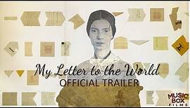 My Letter to the World - Official Trailer