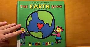 The Earth Book, by Todd Parr (picture book reading for kids)