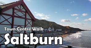 Saltburn-by-the-Sea, North Yorkshire【4K】| Town Centre Walk 2021