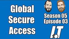 S05E03 - Global Secure Access (I.T)