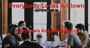 Everybody Loves A Clown Gary Lewis And The Playboys - with lyrics