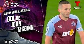 Goal John McGinn - Aston Villa v. Arsenal 23-24 | Premier League | Telemundo Deportes