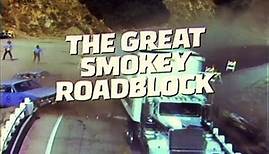 "The Great Smokey Roadblock" (1977) Trailer