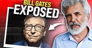 Robert Malone Reveals The Truth About Bill Gates
