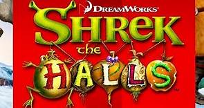 Shrek the Halls Official Trailer