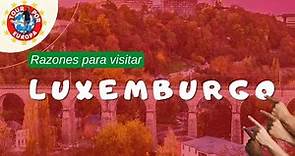 Descubre las ciudades de Luxemburgo y su patrimonio!