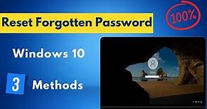 How to Reset Windows 10 Forgotten Password Without losing Data