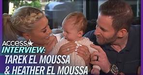 Tarek El Moussa & Heather El Moussa ‘So Happy’ w/ Baby Tristan (EXCLUSIVE)