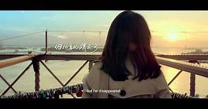 But Always (Yi Sheng Yi Shi) - Official Trailer