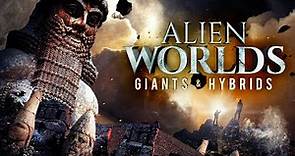 Alien Worlds - Giants & Hybrids (Full Documentary)