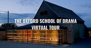 The Oxford School of Drama Virtual Tour