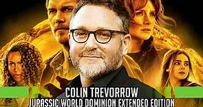 Colin Trevorrow Talks Jurassic World: Dominion Extended Edition & the Future of the Franchise