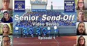 Millburn High School Senior Send-Off - Episode 1 "I Will Remember You"