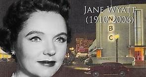 Jane Wyatt (1910-2006)