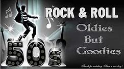 Rock N Roll Oldies But Goodies 50s 60s - Top 100 Rock N Roll Oldies But Goodies Of All Time