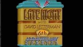 6th Anniversary Special on Letterman, February 4, 1988