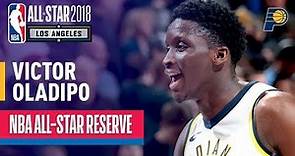 Victor Oladipo All-Star Reserve | Best Highlights 2017-2018