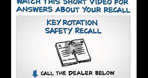 Key Rotation Safety Recall - Chevrolet Impala, Monte Carlo & Malibu