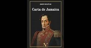 Simón Bolívar. Carta de Jamaica.