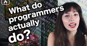 What do computer programmers actually do?