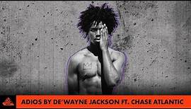 De'Wayne Jackson - Adios ft. Chase Atlantic (Official Video) | All Def Music