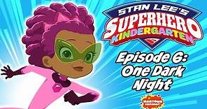 Stan Lee's Superhero Kindergarten FULL EPISODE #6 | Now Streaming on Kartoon Channel!