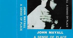 John Mayall - A Sense Of Place