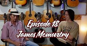 SAM Sessions Episode 18 - James McMurtry