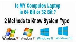 How to Know Is My Computer is 64 Bit or 32 Bit Windows 10 ,Windows 8 ,Window 7 ,Window XP