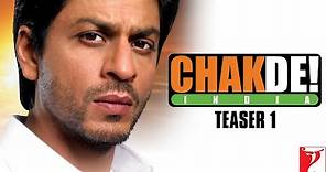 Chak De India | Teaser 1 | Shah Rukh Khan | Shimit Amin