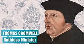 A Closer Look at Thomas Cromwell: 12 Interesting Facts