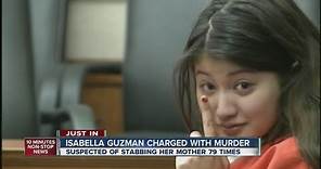 Isabella Guzman charged in mother's murder