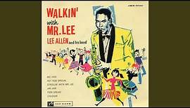 Walkin' With Mr Lee