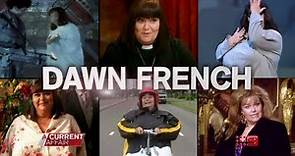 A CURRENT AFFAIR - Dawn French