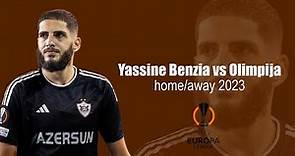 Yassine BENZIA 🆚 Olimpija • home/away 2023 • europa league qualification • 2023
