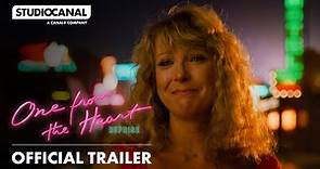 ONE FROM THE HEART: REPRISE | Official Trailer | STUDIOCANAL