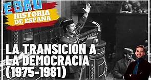 LA TRANSICIÓN A LA DEMOCRACIA (1975-1981) | Historia de España 🇪🇸