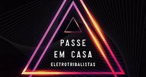 Passe em Casa (Eletrônica) Carlinhos Brown + Deeplick + Tribalistas (feat Margareth Menezes)