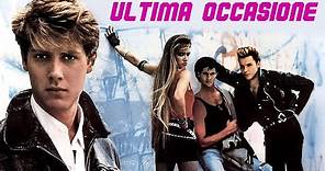 ULTIMA OCCASIONE (1985) Film Completo HD [1080p]
