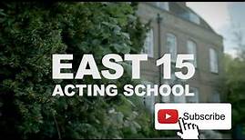 Welcome to East 15 Acting School