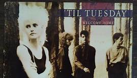 'Til Tuesday - Welcome Home