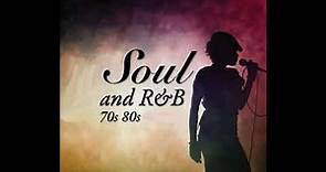 Soul and R&B 70s 80s