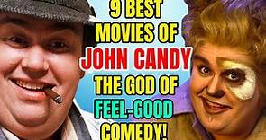 9 Best John Candy Movies - The God Of Feel-Good Comedy!