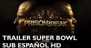 Prison Break - Temporada 5 - Trailer Super Bowl - Subtitulado al Español