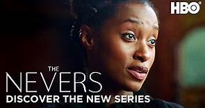 The Nevers: Discover the New Series | HBO