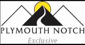 Plymouth Notch - "Enjoy the Ride"