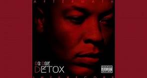 Dr. Dre - This Is Detox (ft. T.I. & Kobe)